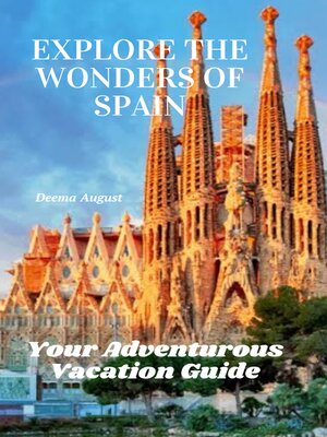 cover image of Explore the Wonders of Spain